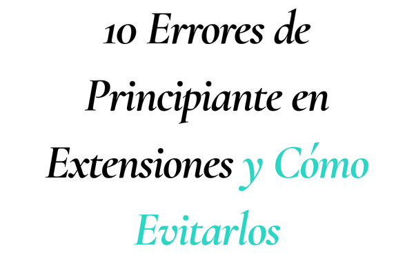 10 Errores que Toda Lash Artist Principiante Comete (y Cómo Evitarlos)